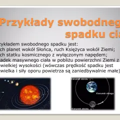 Ilustracja przedstawia przykłady swobodnego spadku: ruch planet, Księżyca i statku kosmicznego.