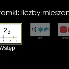 Wstęp: jak zamienić ułamek niewłaściwy na liczbę mieszaną. Liczba 2 i 1/2 na osi liczbowej. Gra i ćwiczenia.