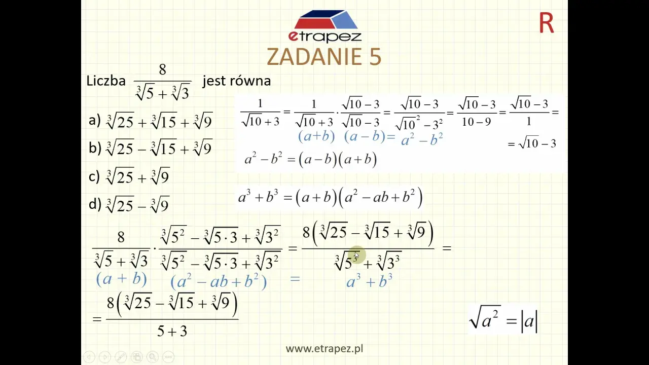 Rozwiązanie zadania 5, gdzie badamy liczby rzeczywiste. Obliczenia obejmują pierwiastki sześcienne i algebraiczne przekształcenia.